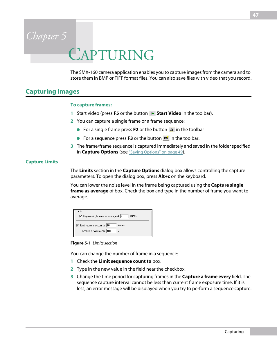 Capturing, Capturing images, Capture limits | Chapter 5 captu, Apturing, Chapter 5 | Sumix SMX-160x User Manual | Page 47 / 80