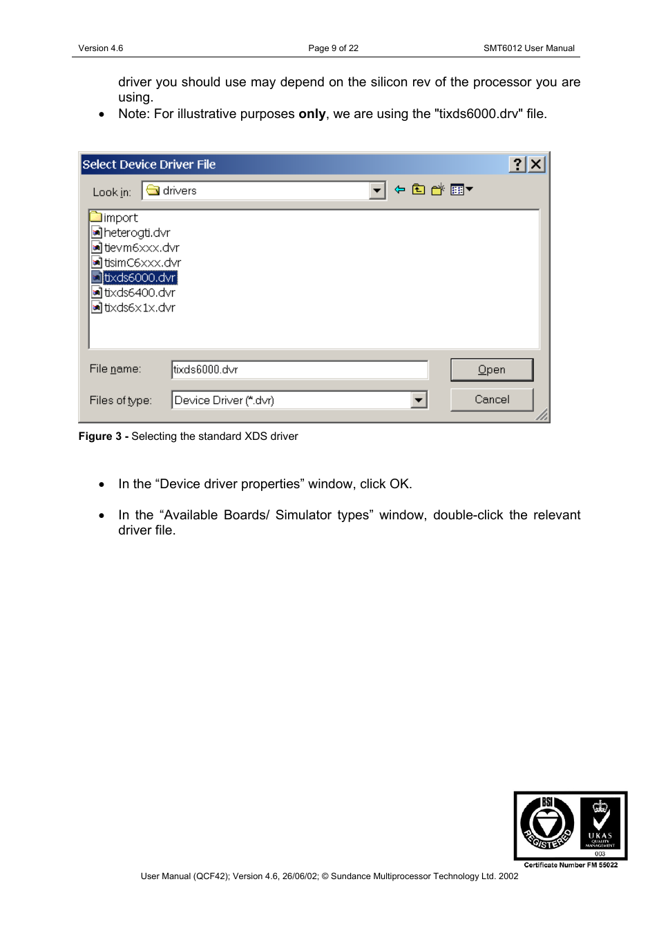 Figure 3 - selecting the standard xds driver | Sundance SMT6012 v.4.6 User Manual | Page 9 / 22