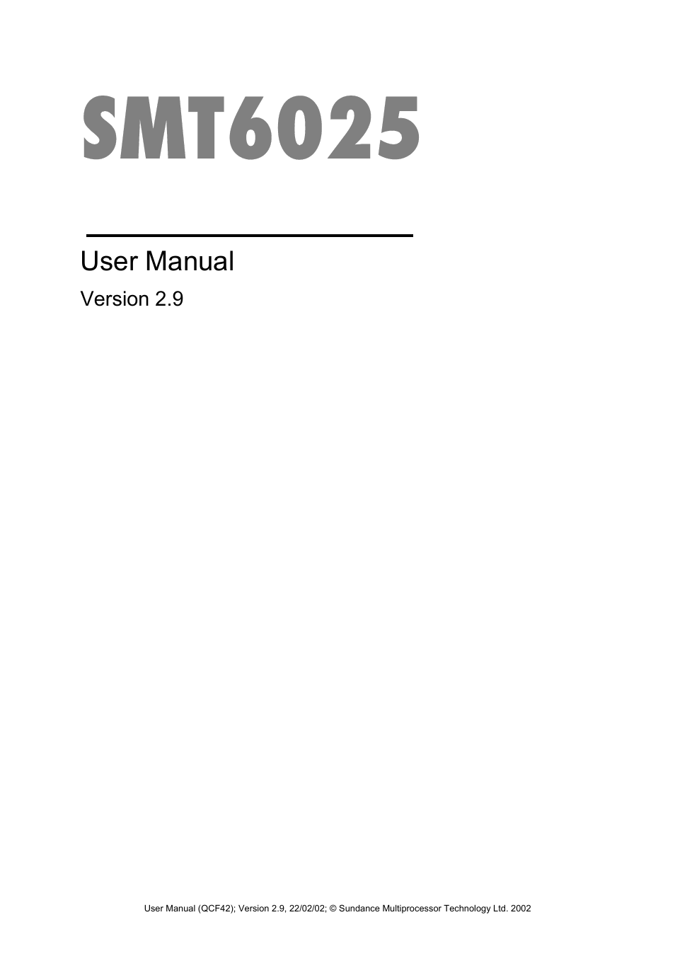 Sundance SMT6025 v.2.9 User Manual | 45 pages
