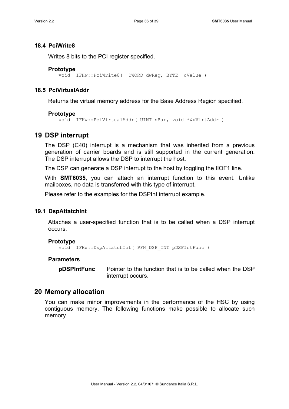 Pciwrite8, Pcivirtualaddr, Dsp interrupt | Dspattatchint, Memory allocation, 19 dsp interrupt | Sundance SMT6035 v.2.2 User Manual | Page 36 / 39