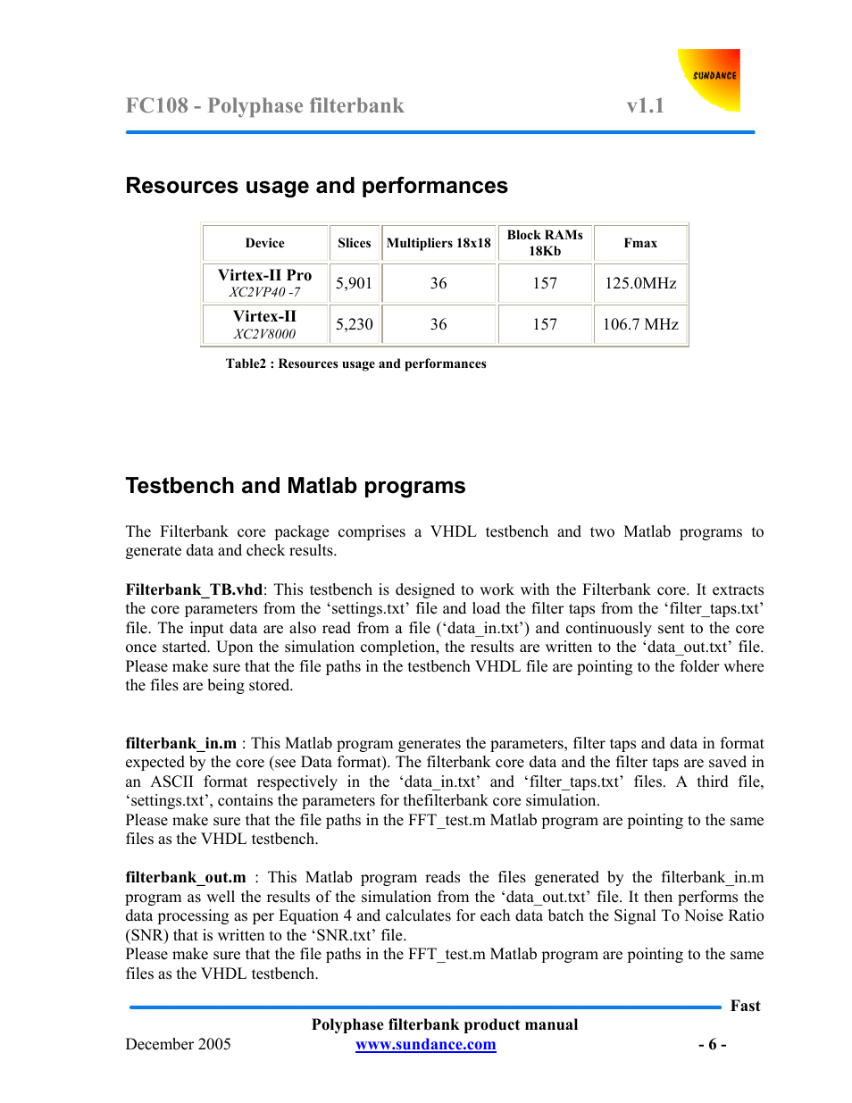 Resources usage and performances, Testbench and matlab programs | Sundance FC108 v.1.1 User Manual | Page 6 / 10