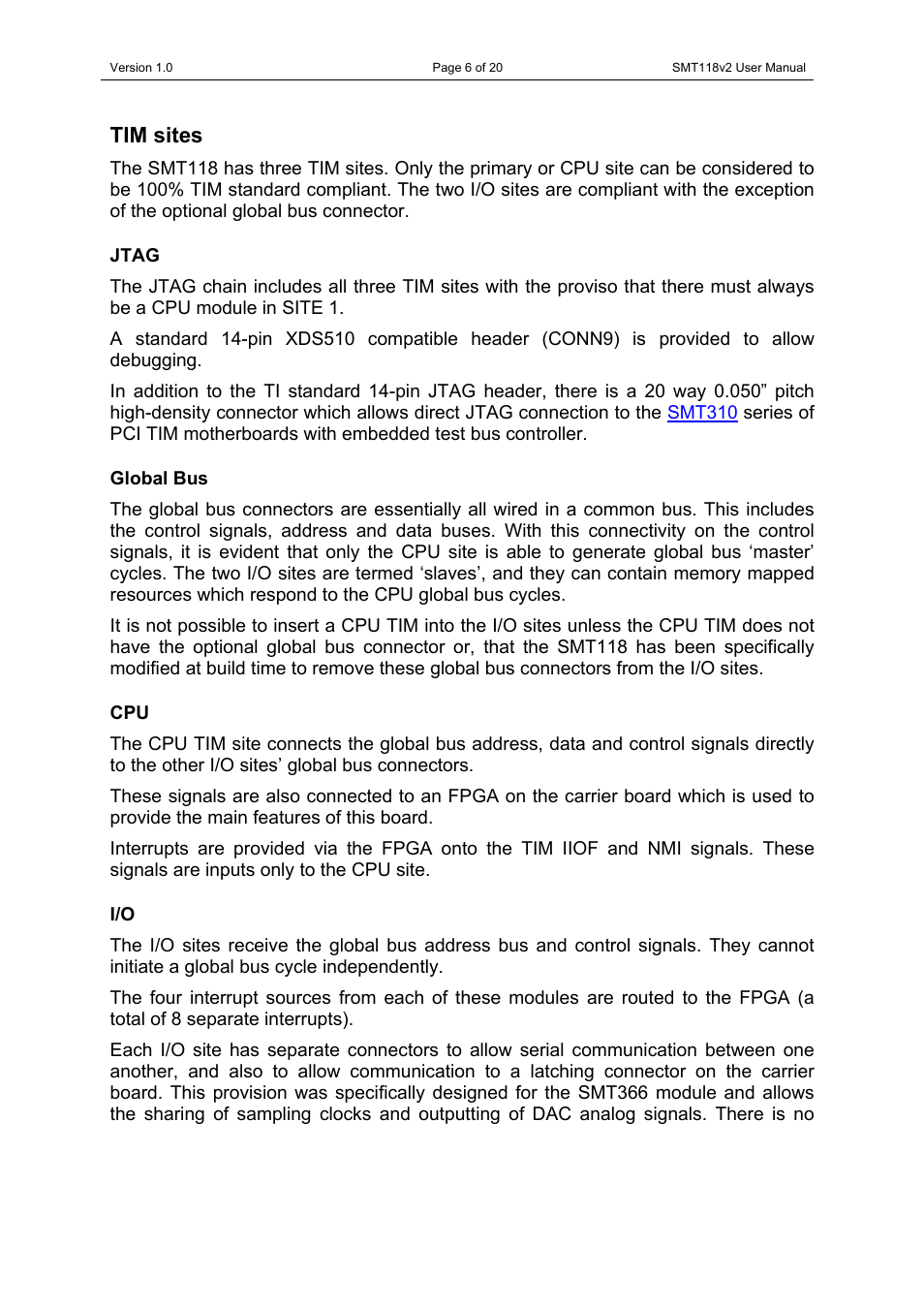 Tim sites, Jtag, Global bus | Jtag global bus cpu i/o | Sundance SMT118 User Manual | Page 6 / 20