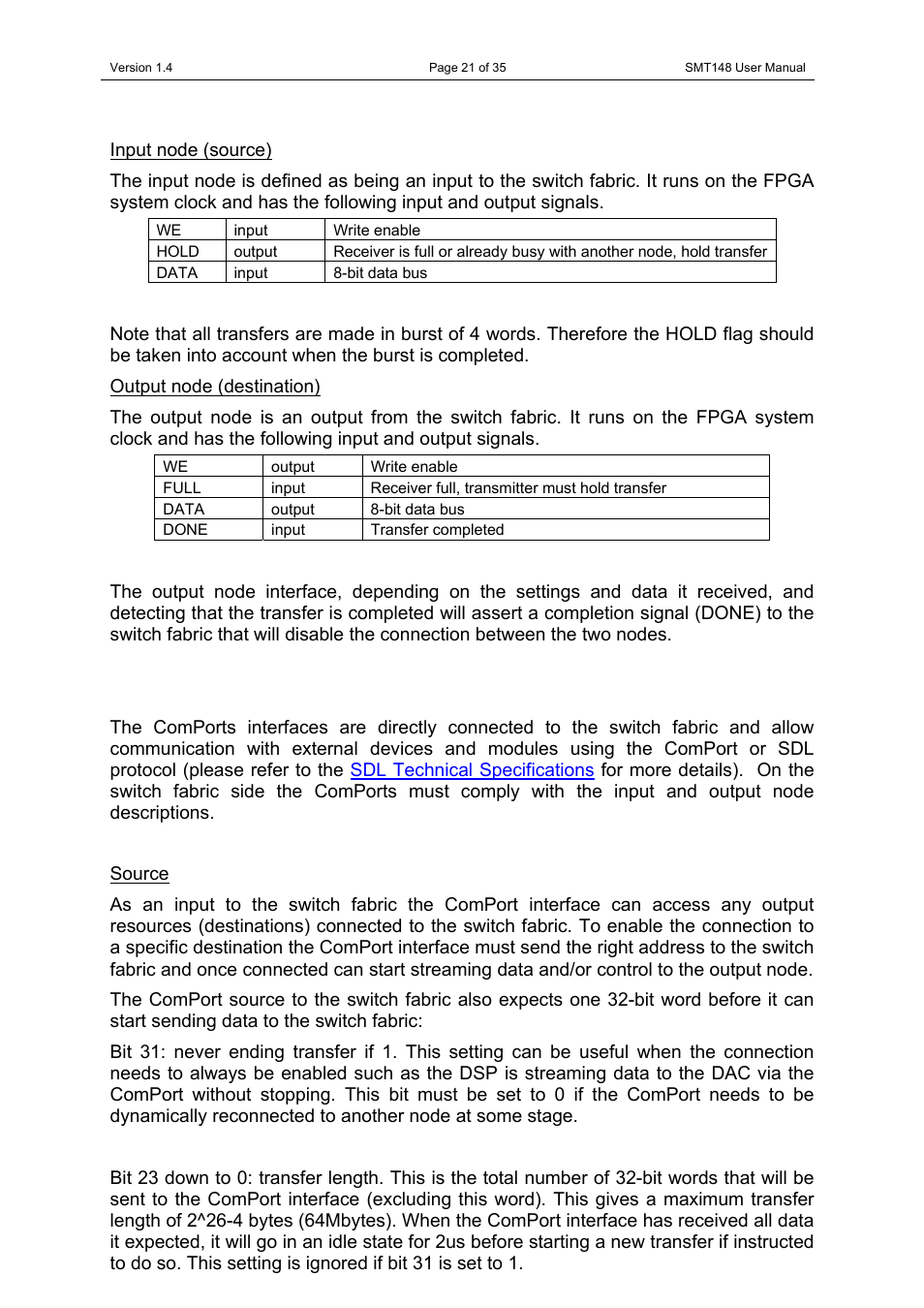 Input node (source), Output node (destination), Comports (x8) | Source, Input node (source) output node (destination) | Sundance SMT148 User Manual | Page 21 / 35