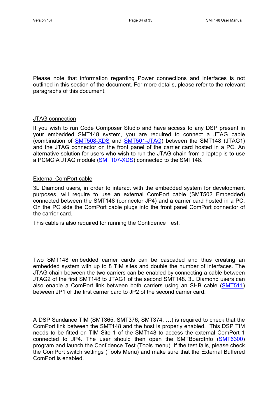 Getting started with the smt148, Connection to the host, Jtag connection | External comport cable, Smt148 interconnection, Checking that the system is functional, Jtag connection external comport cable | Sundance SMT148 User Manual | Page 34 / 35