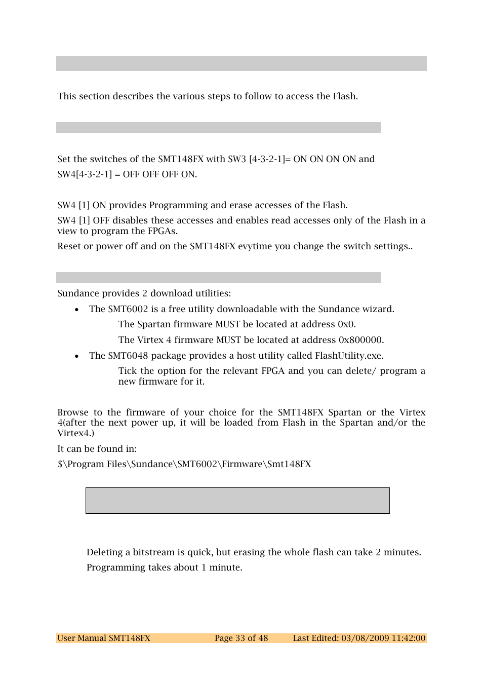 11 accessing the flash, 1 programming the spartan, 2 erase and program of the flash | Accessing the flash, Programming the spartan, Erase and program of the flash | Sundance SMT148FX User Manual | Page 33 / 48