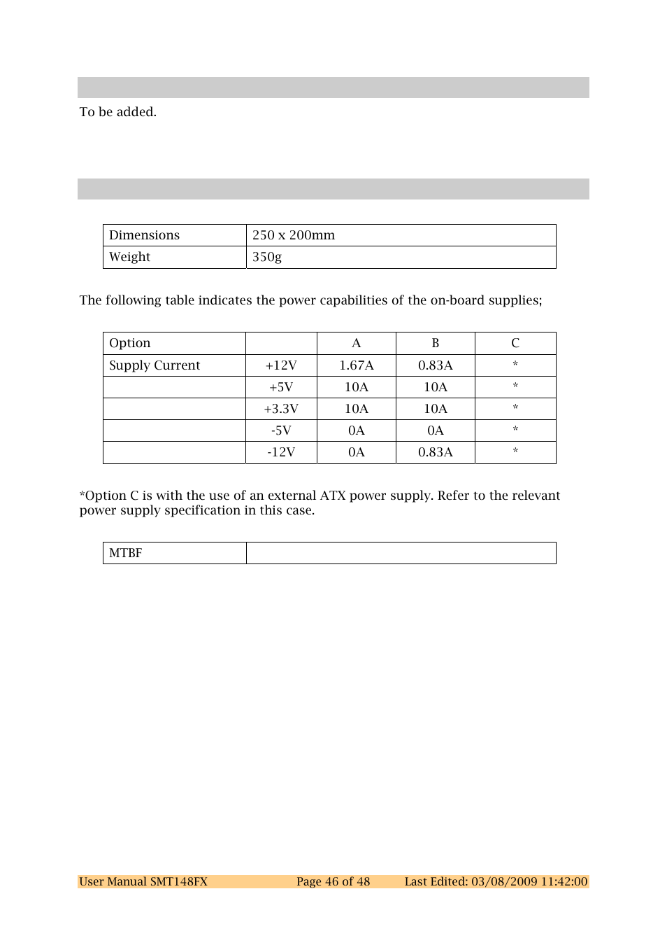 16 support packages, 17 physical properties, Support packages | Physical properties | Sundance SMT148FX User Manual | Page 46 / 48