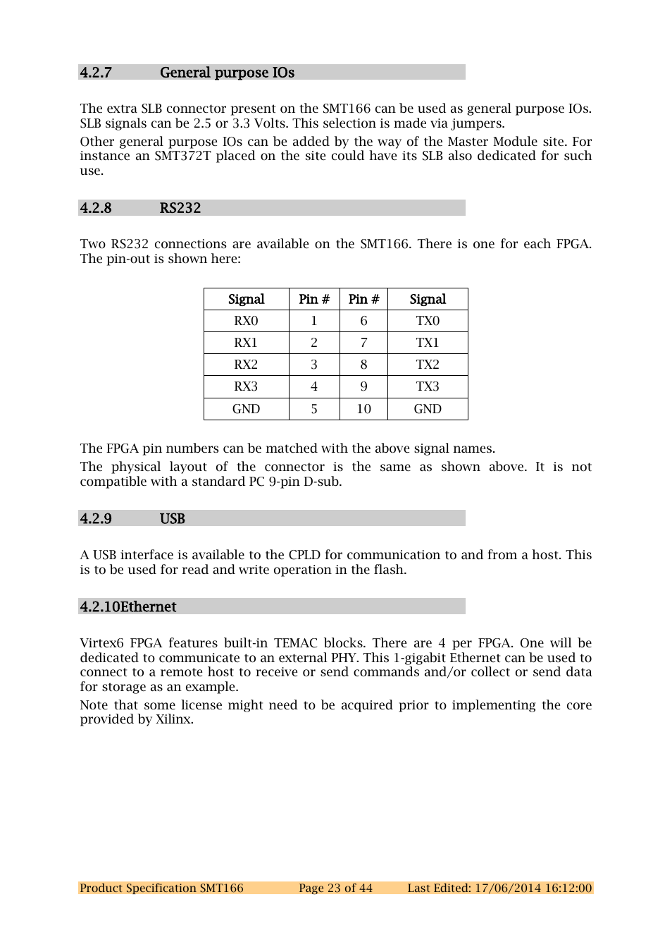 7 general purpose ios, 8 rs232, 9 usb | 10 ethernet | Sundance SMT166 User Manual | Page 23 / 44