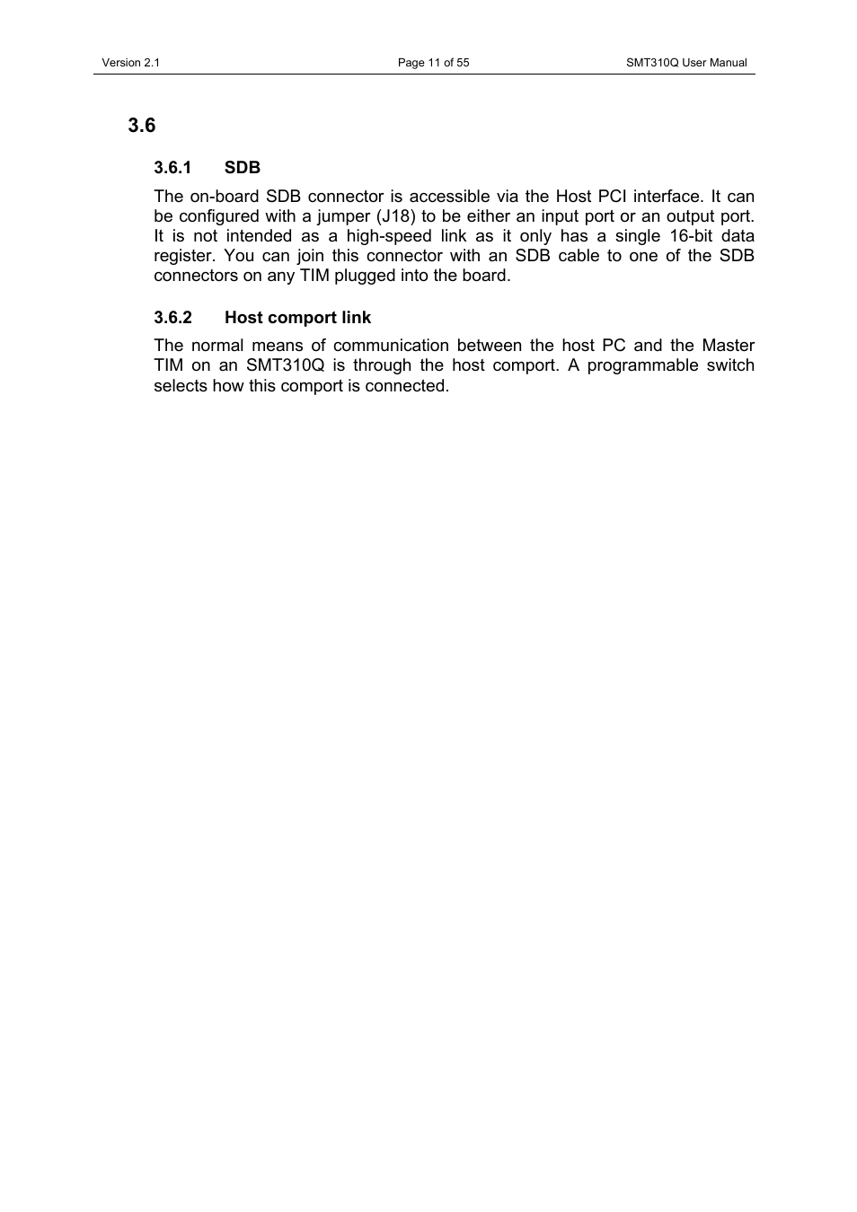 6 onboard resources, 1 sdb, 2 host comport link | Onboard resources, Host comport link | Sundance SMT310Q User Manual | Page 11 / 55