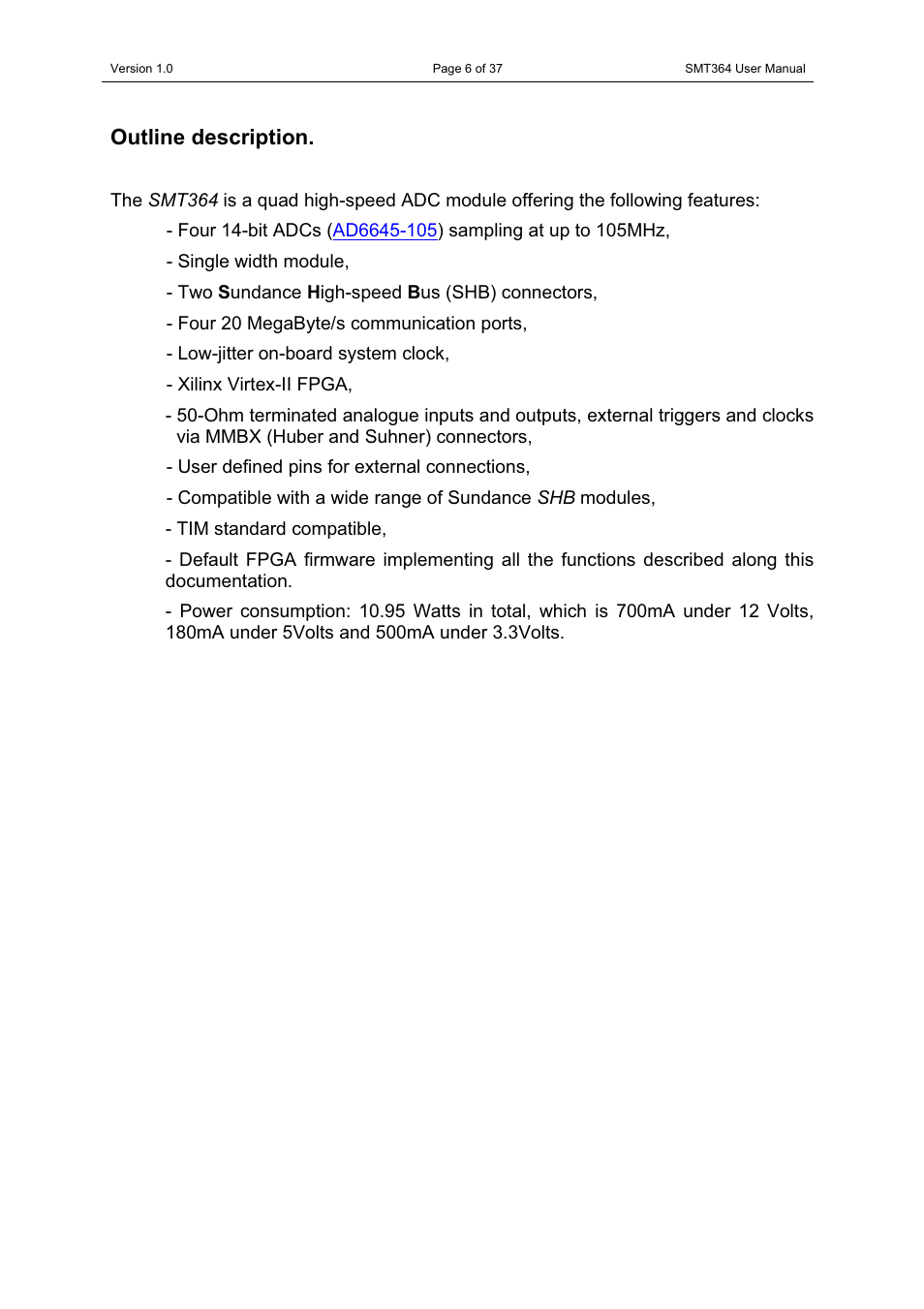 Outline description | Sundance SMT364 User Manual | Page 6 / 37