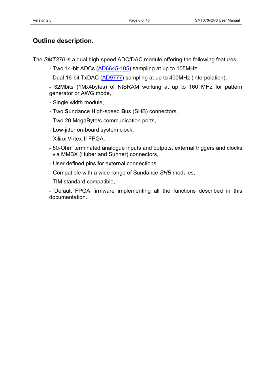 Outline description | Sundance SMT370v2 User Manual | Page 6 / 46