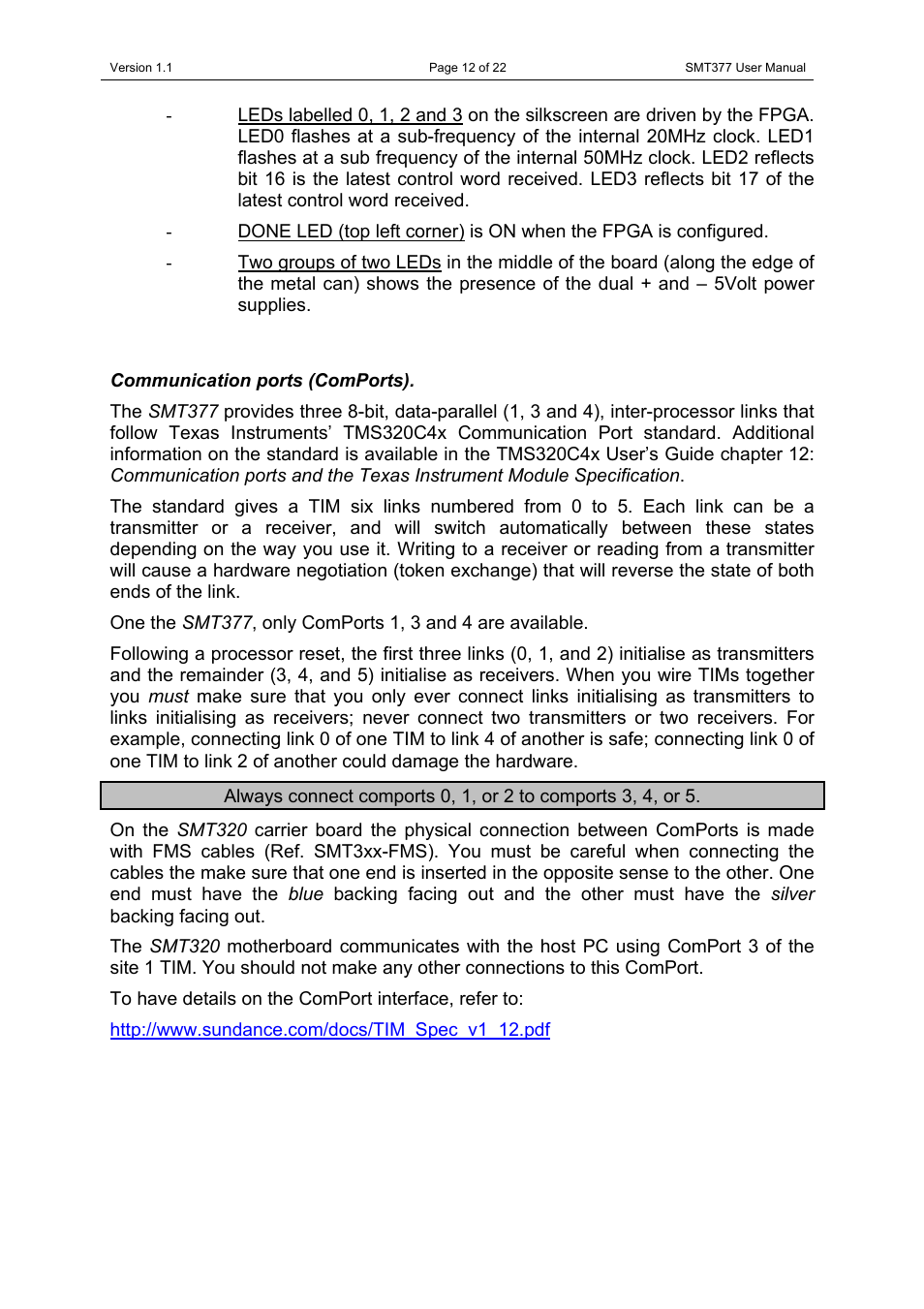 Communication ports (comports) | Sundance SMT377 User Manual | Page 12 / 22