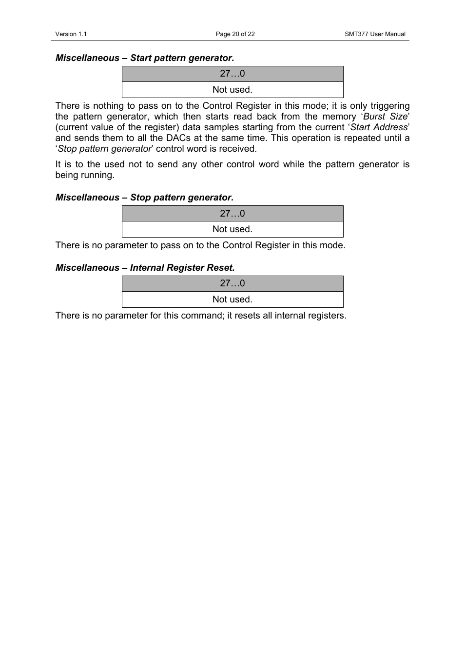 Miscellaneous – start pattern generator, Miscellaneous – stop pattern generator, Miscellaneous – internal register reset | Sundance SMT377 User Manual | Page 20 / 22