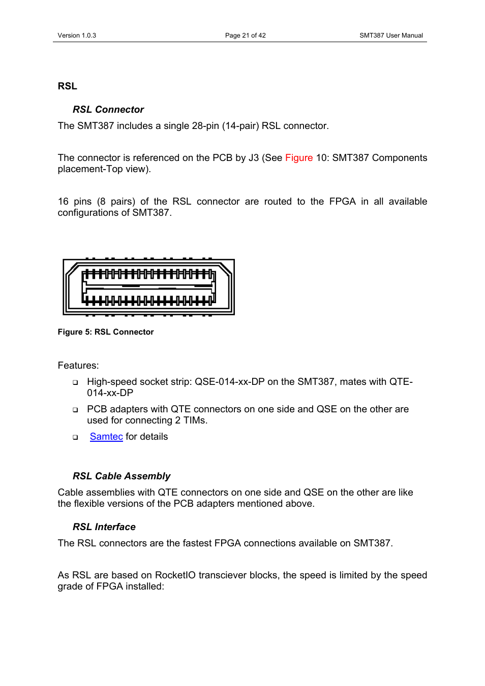 Rsl connector, Rsl cable assembly, Rsl interface | Rsl connector rsl cable assembly rsl interface, Figure 5: rsl connector, Pin2, Integ, Ral g, Round, Plan | Sundance SMT387 User Manual | Page 21 / 42