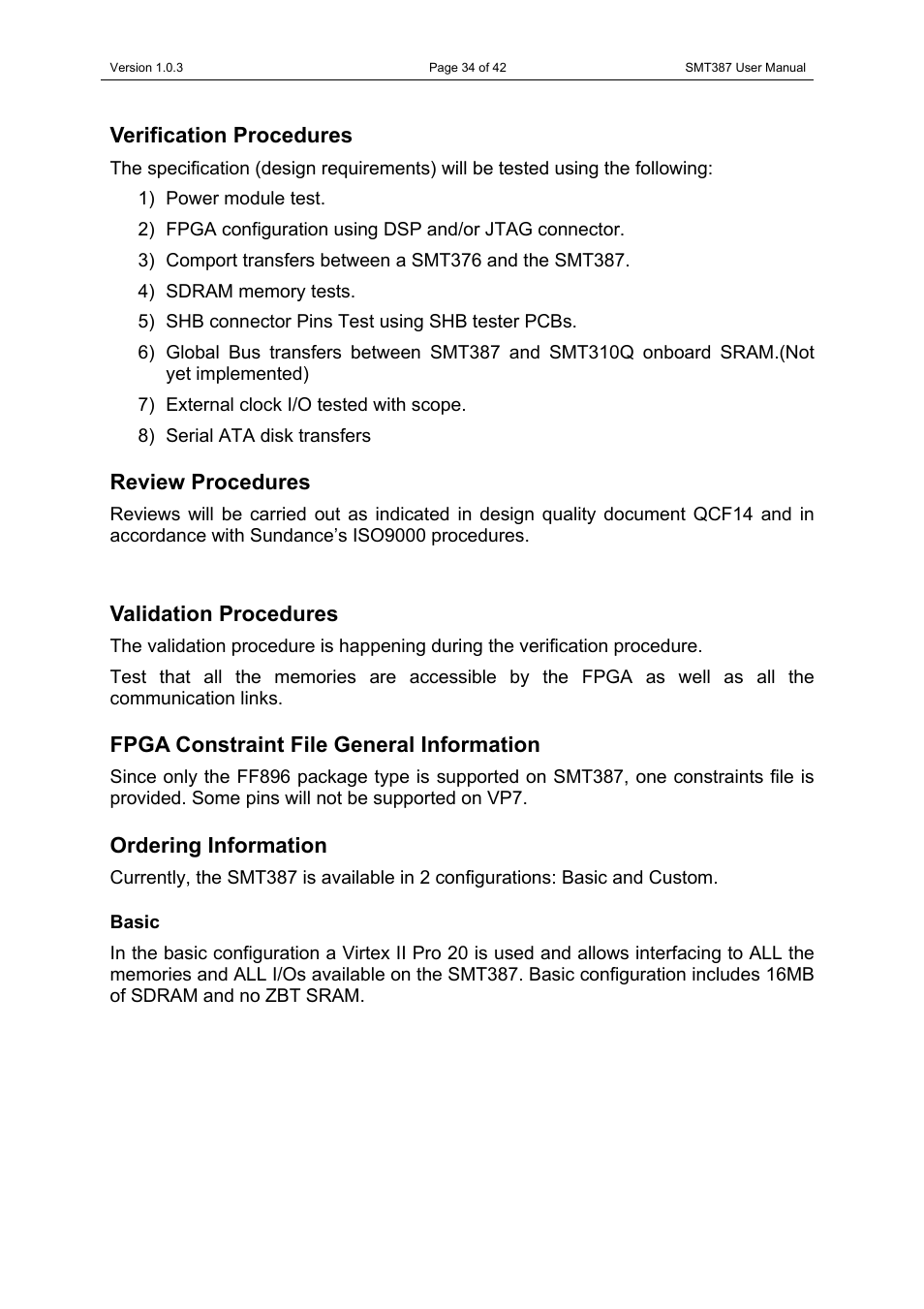 Verification procedures, Review procedures, Validation procedures | Fpga constraint file general information, Ordering information, Basic | Sundance SMT387 User Manual | Page 34 / 42