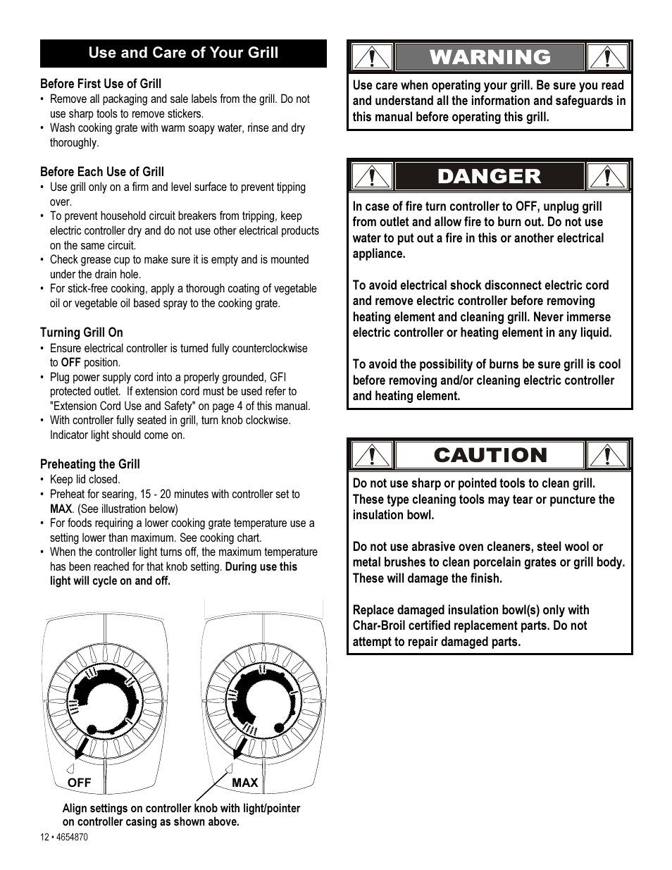 Use and care of your grill | Char-Broil 4654870 User Manual | Page 12 / 16