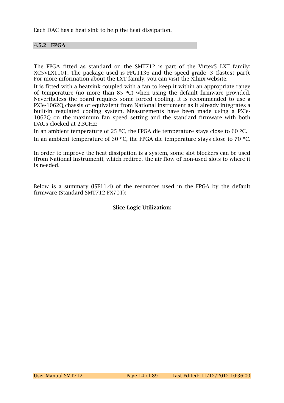 1 general description, 2 resources used – xcv5fx70t | Sundance SMT712 User Manual | Page 14 / 89
