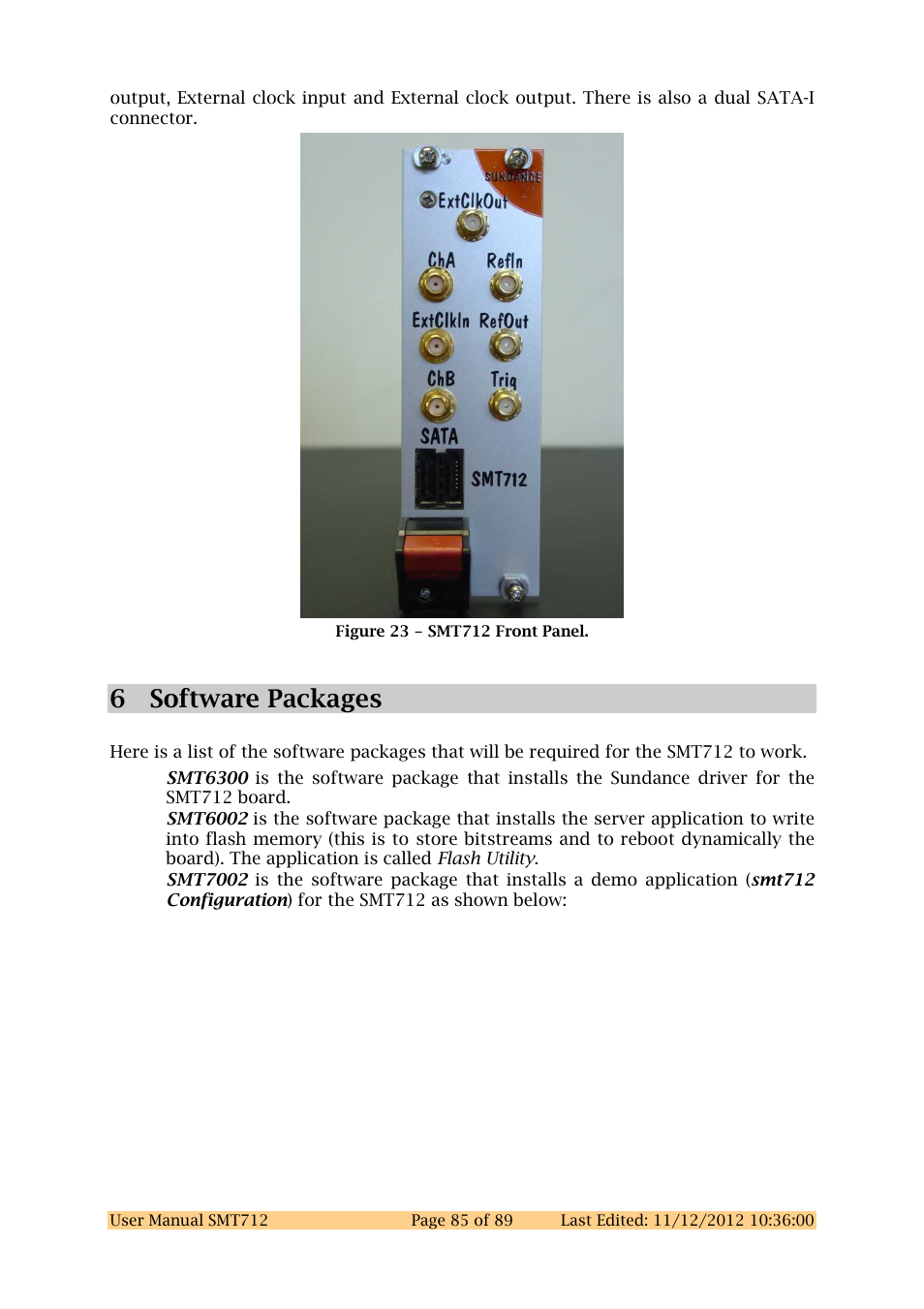 6software packages | Sundance SMT712 User Manual | Page 85 / 89