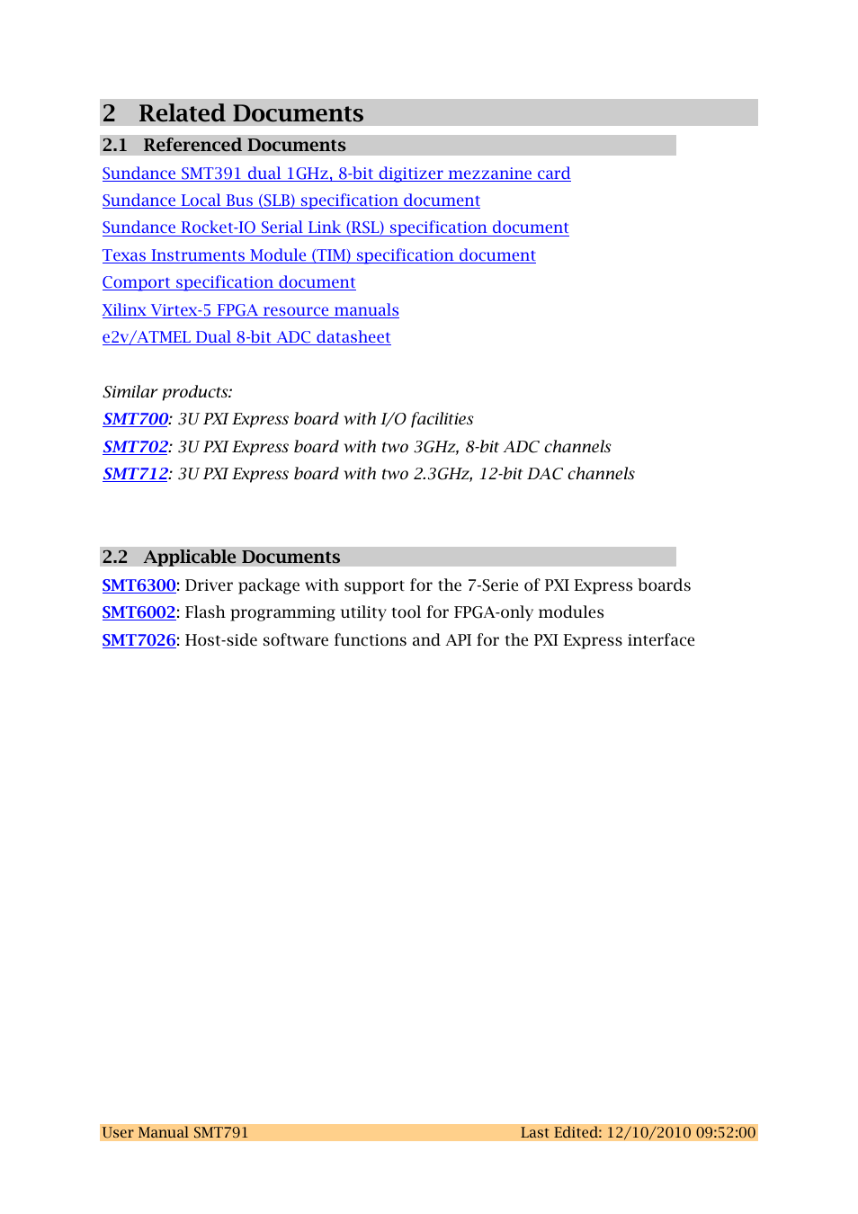 2 related documents, 1 referenced documents, 2 applicable documents | Related documents, 1 referenced documents 2.2 applicable documents | Sundance SMT791 User Manual | Page 6 / 23