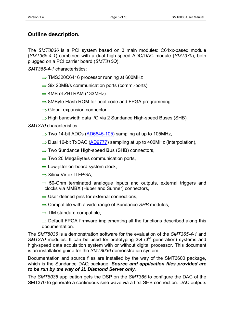 Outline description | Sundance SMT8036 User Manual | Page 5 / 10
