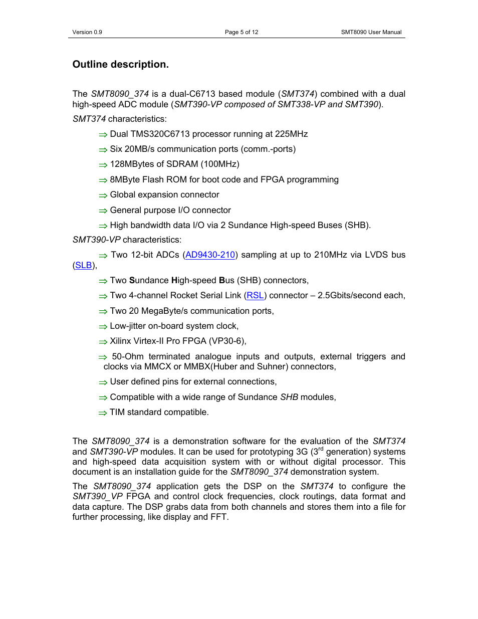 Outline description | Sundance SMT8090-374 User Manual | Page 5 / 12
