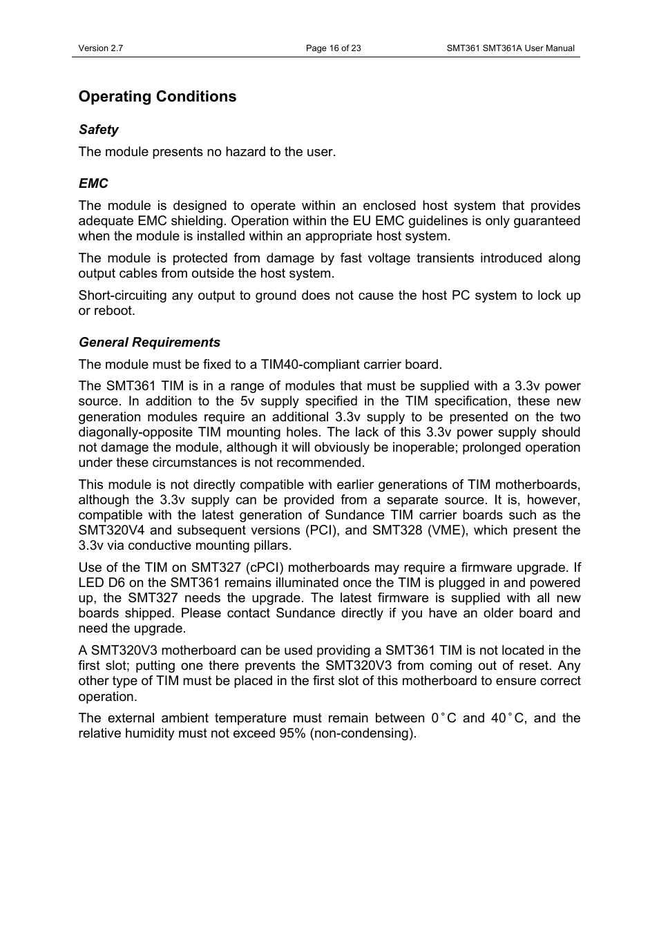 Operating conditions, Safety, General requirements | Safety emc | Sundance SMT361 User Manual | Page 16 / 23