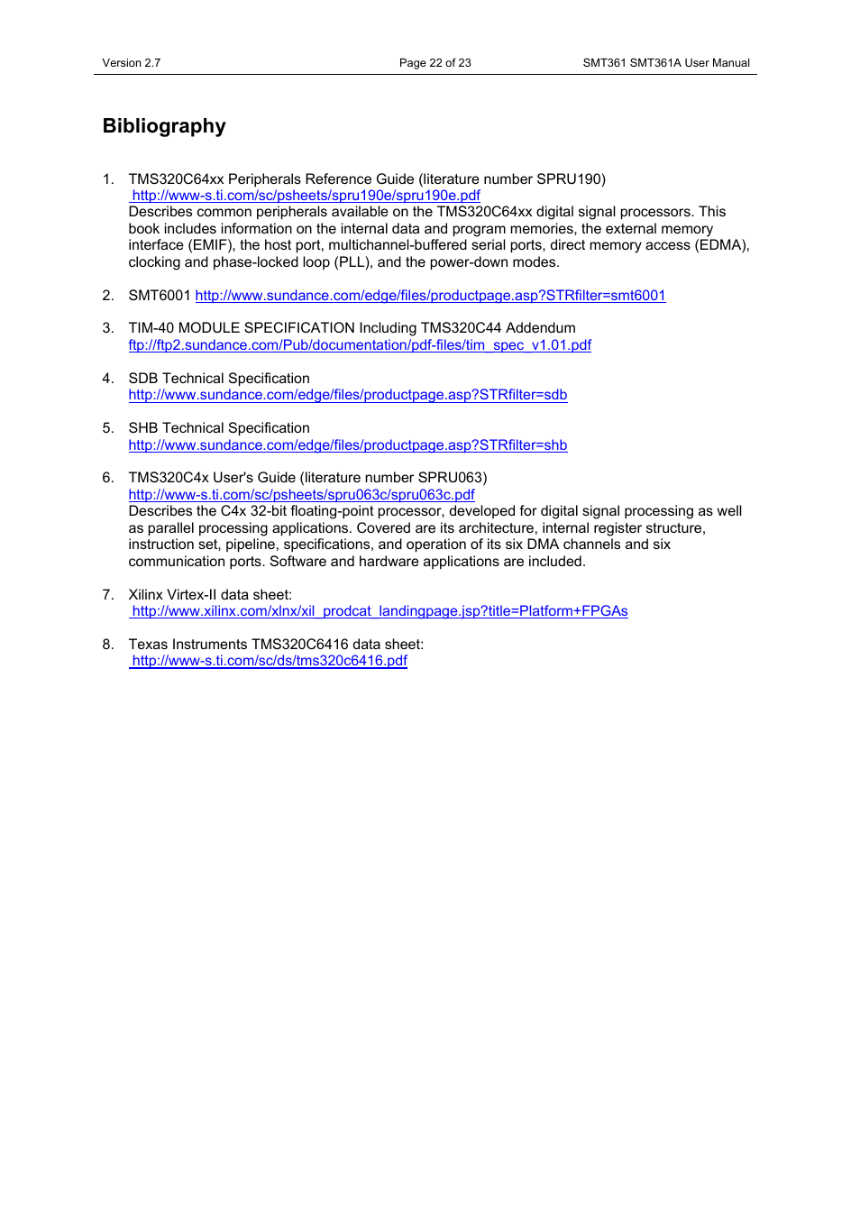 Bibliography | Sundance SMT361 User Manual | Page 22 / 23