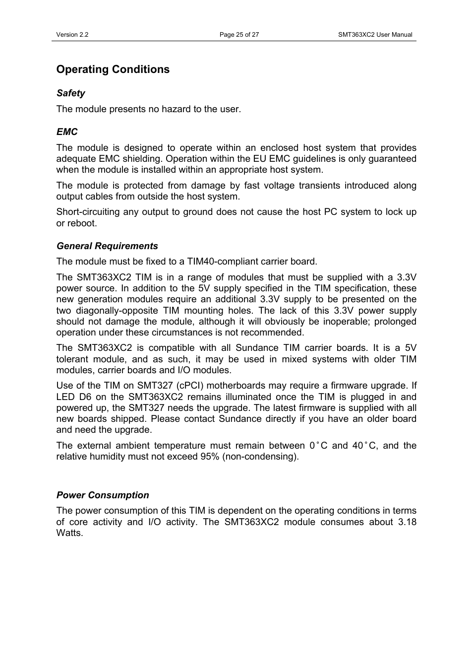 Operating conditions, Safety, General requirements | Power consumption, Safety emc general requirements power consumption | Sundance SMT363XC2 User Manual | Page 25 / 27