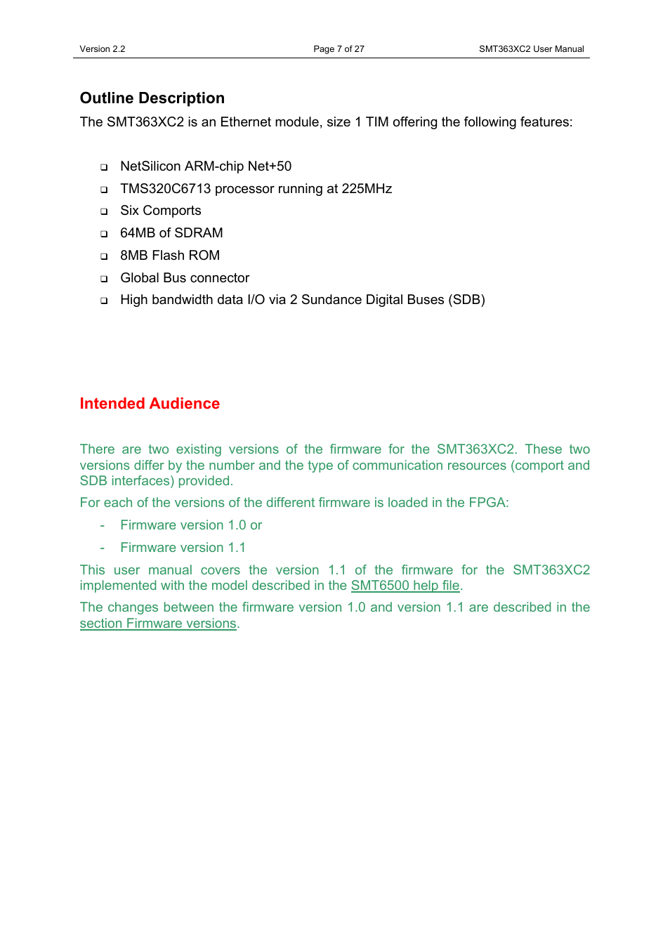 Outline description, Intended audience | Sundance SMT363XC2 User Manual | Page 7 / 27