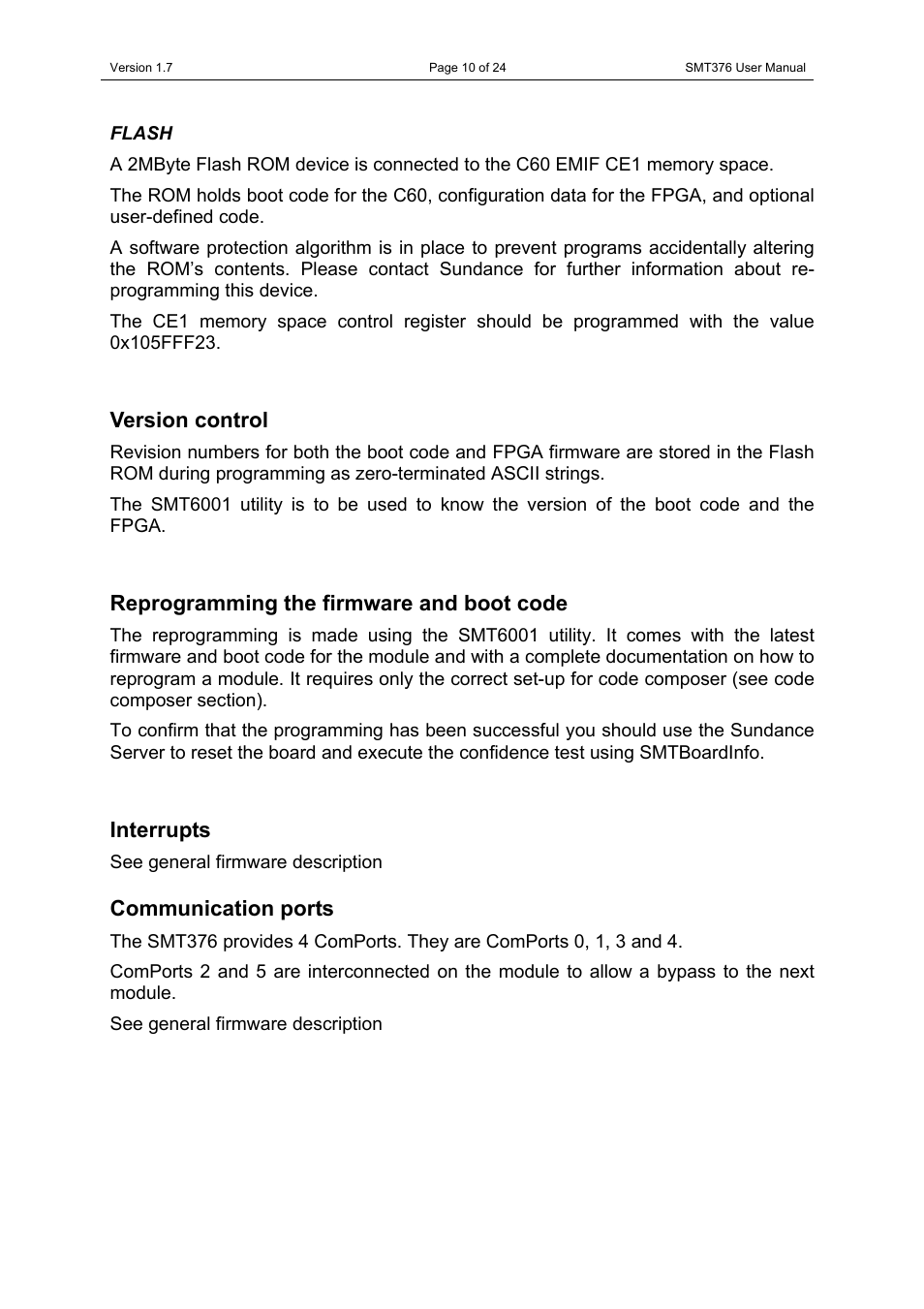 Flash, Version control, Reprogramming the firmware and boot code | Interrupts, Communication ports | Sundance SMT376 User Manual | Page 10 / 24