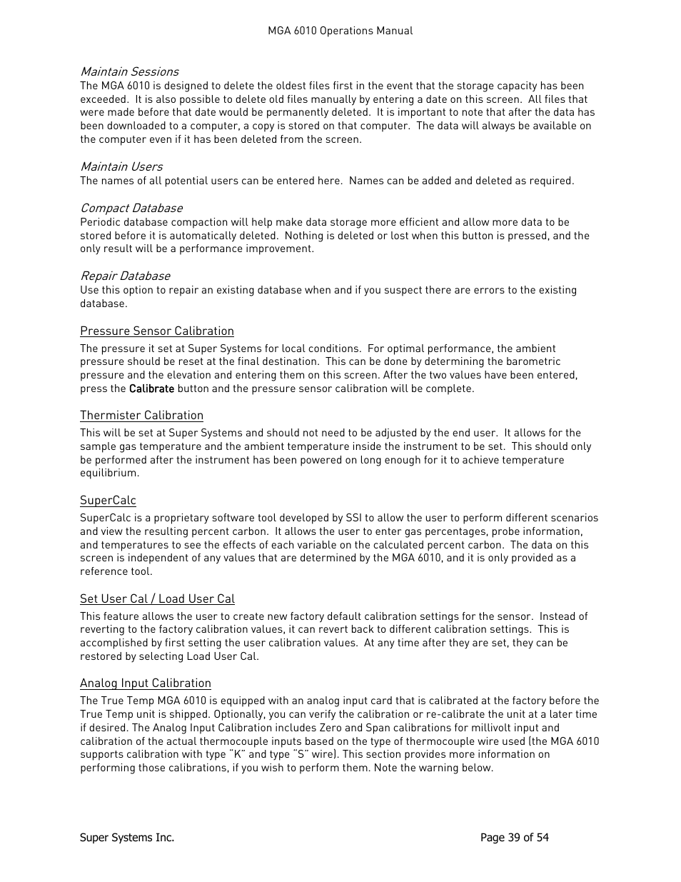 Maintain sessions, Maintain users, Compact database | Repair database, Pressure sensor calibration, Thermister calibration, Supercalc, Set user cal / load user cal, Analog input calibration | Super Systems MGA6010 User Manual | Page 39 / 54