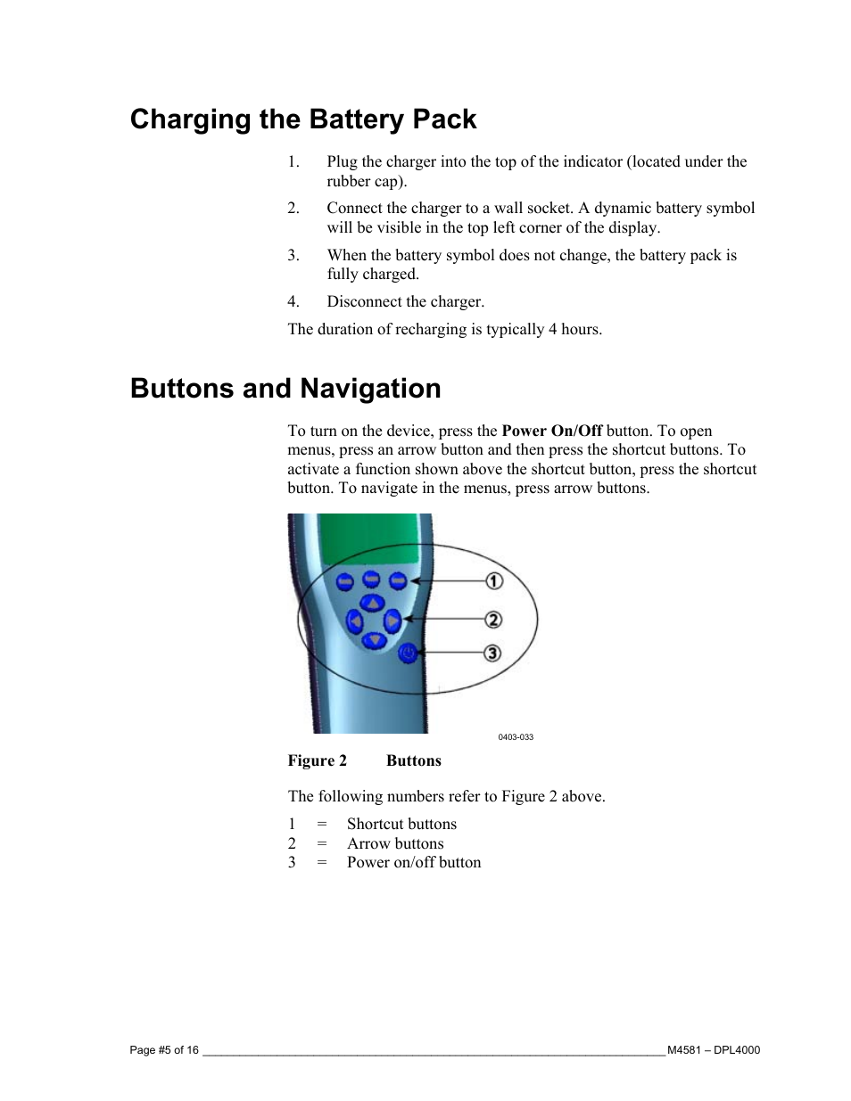 Charging the battery pack, Buttons and navigation | Super Systems DPL4000 User Manual | Page 5 / 16