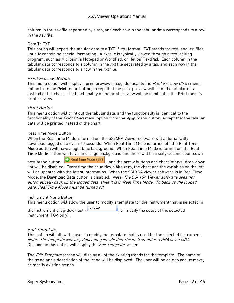 Data to txt, Print preview button, Print button | Real time mode button, Instrument menu button, Edit template, Print preview button print button, Real time mode button instrument menu button | Super Systems XGA Viewer User Manual | Page 22 / 46