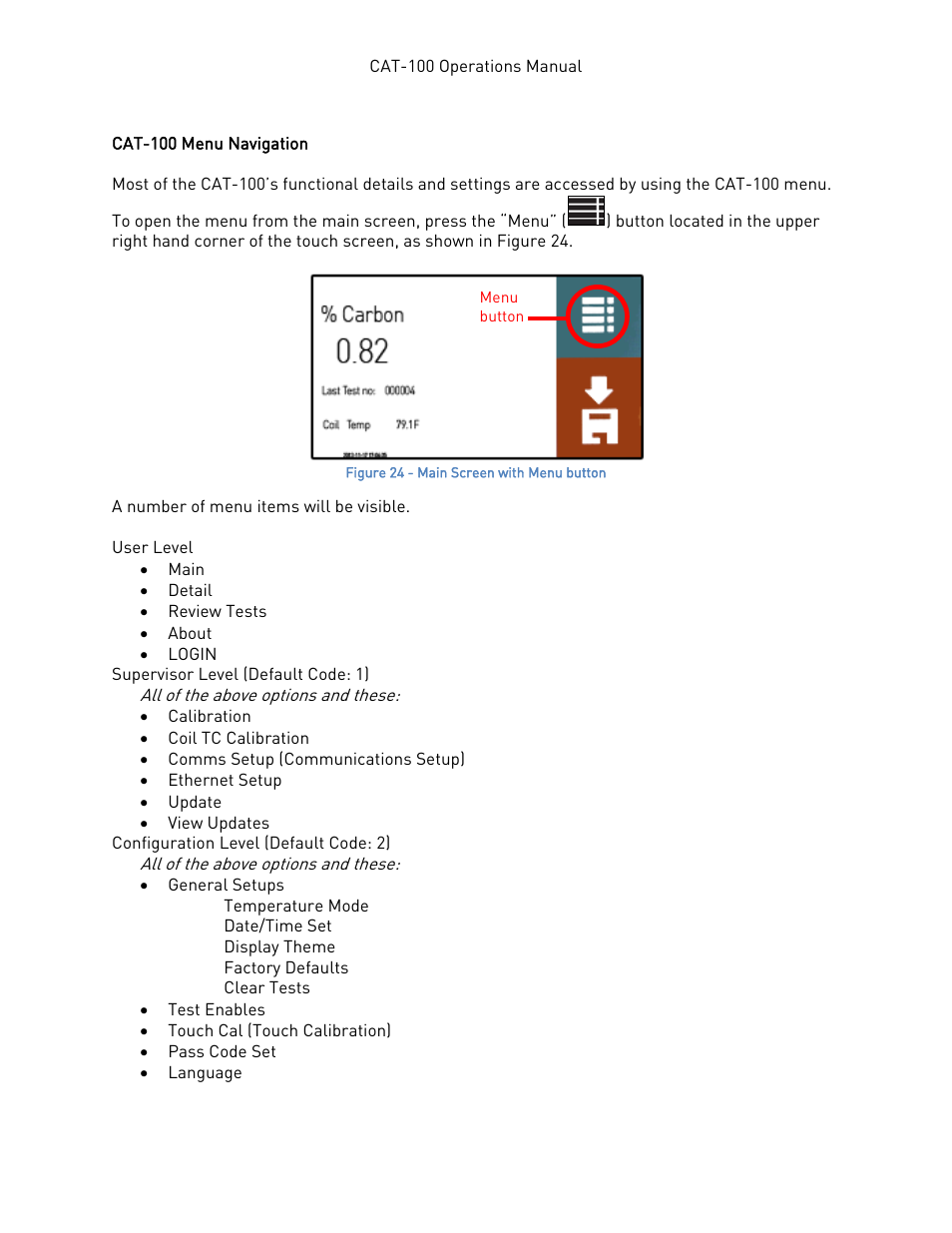 Cat-100 menu navigation | Super Systems CAT-100 User Manual | Page 19 / 51