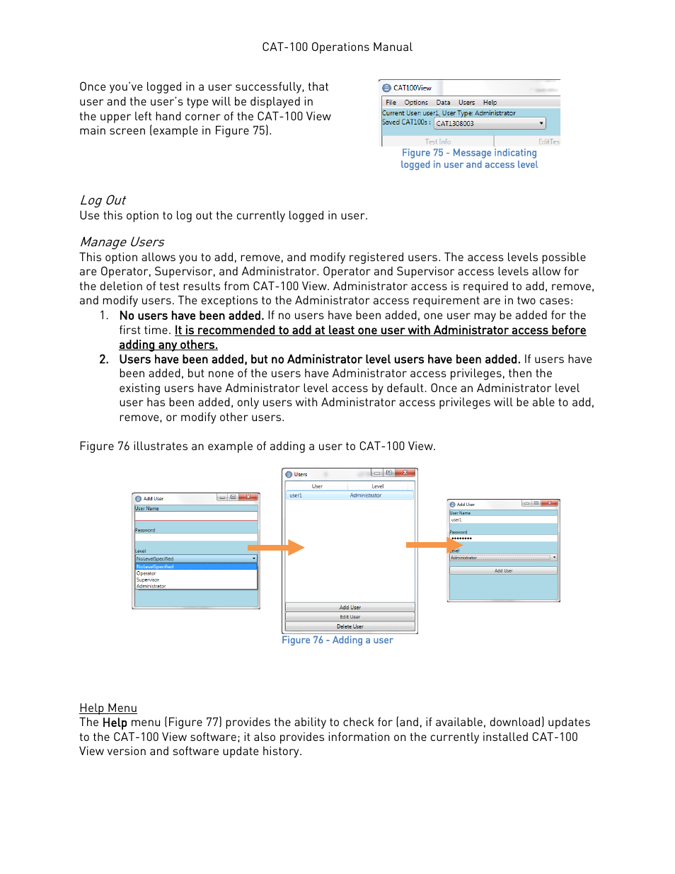 Log out, Manage users, Help menu | Log out manage users | Super Systems CAT-100 User Manual | Page 45 / 51