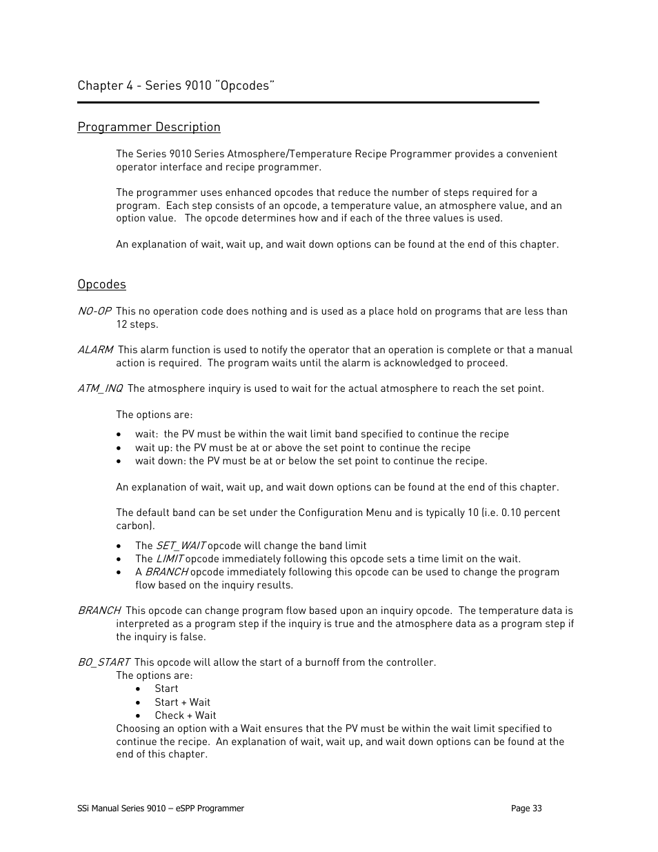 Chapter 4 - series 9010 “opcodes, Programmer description, Opcodes | Super Systems 9010 Series User Manual | Page 33 / 66