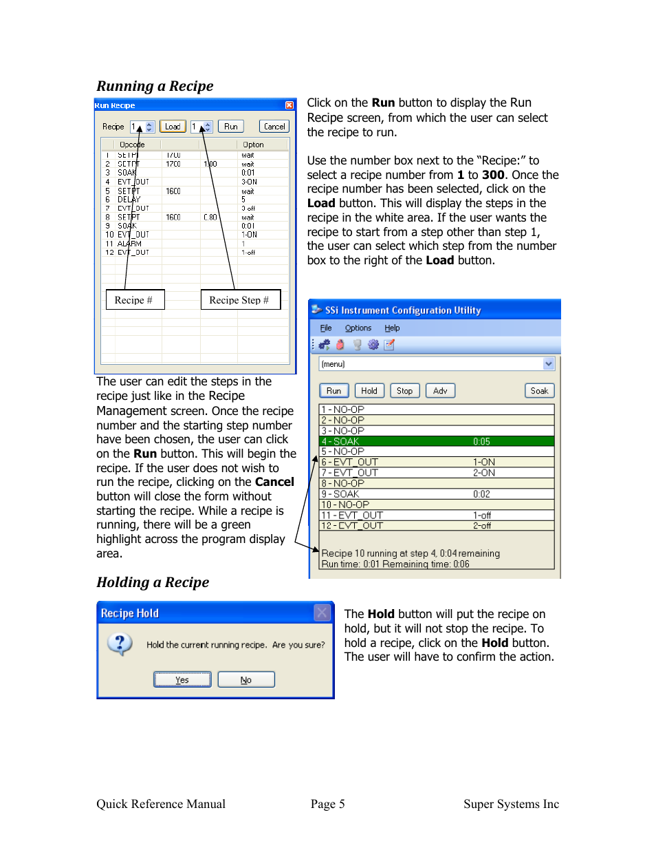 Running a recipe, Holding a recipe | Super Systems PC Configurator 2 Quick Start User Manual | Page 4 / 15