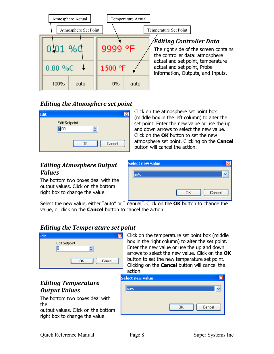 Editing controller data, Editing the atmosphere set point, Editing atmosphere output values | Editing the temperature set point, Editing temperature output values | Super Systems PC Configurator 2 Quick Start User Manual | Page 7 / 15