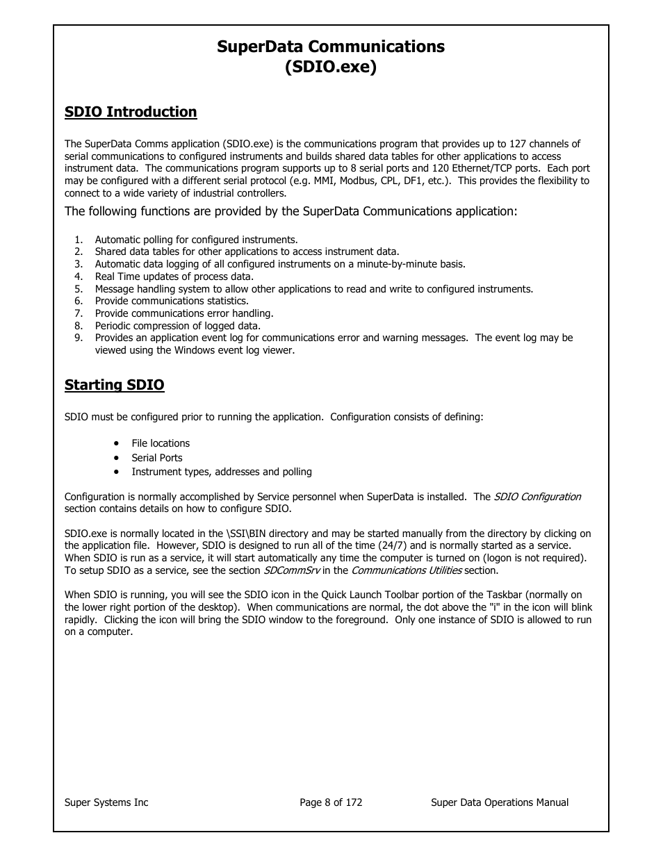 Superdata communications (sdio.exe), Sdio introduction, Starting sdio | Super Systems SuperDATA User Manual | Page 8 / 172