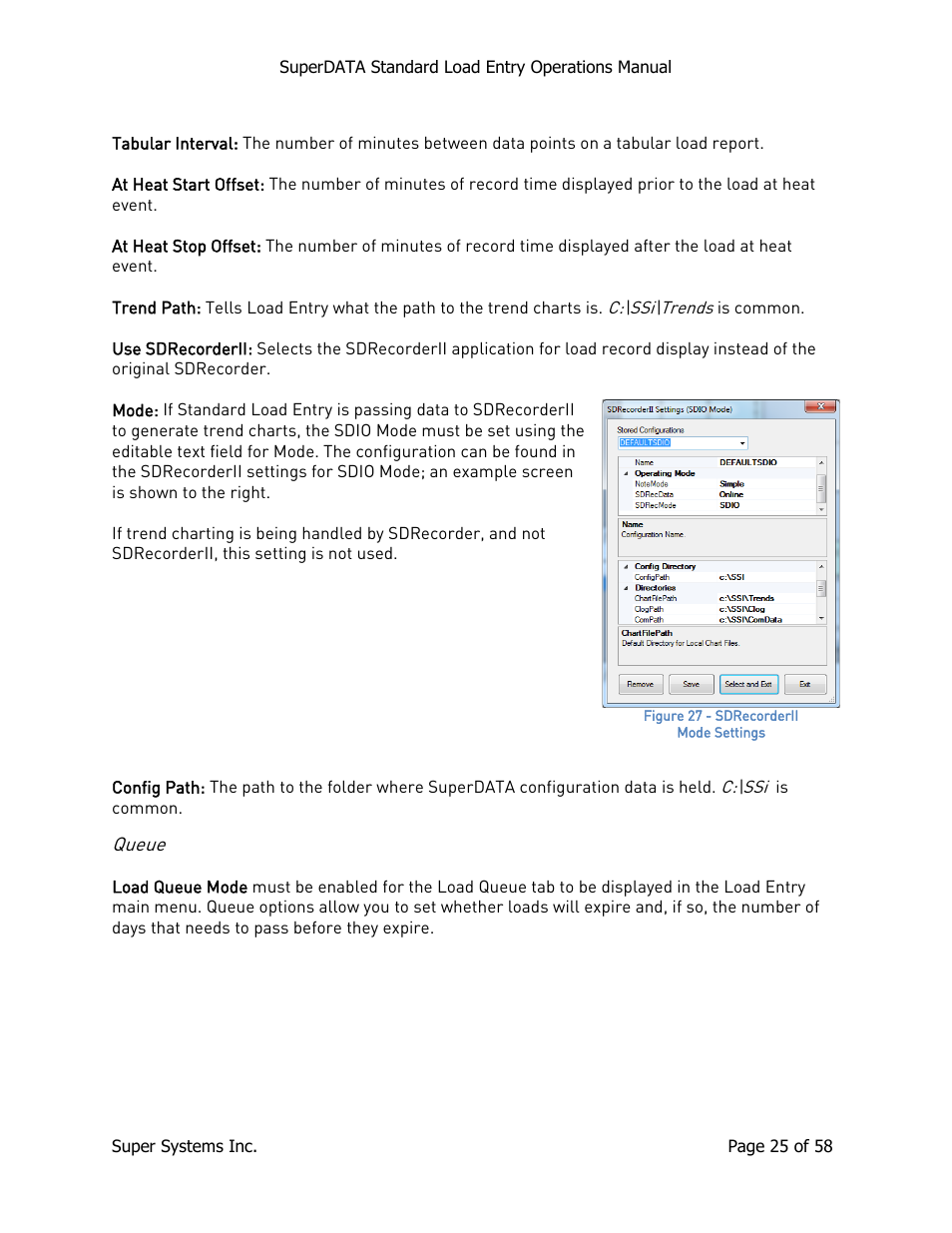 Queue | Super Systems SuperDATA Load Entry User Manual | Page 25 / 58