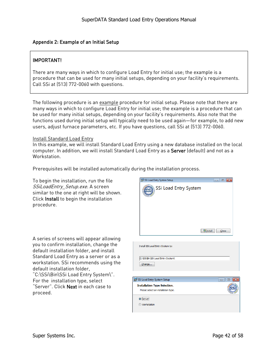 Appendix 2: example of an initial setup, Install standard load entry | Super Systems SuperDATA Load Entry User Manual | Page 42 / 58