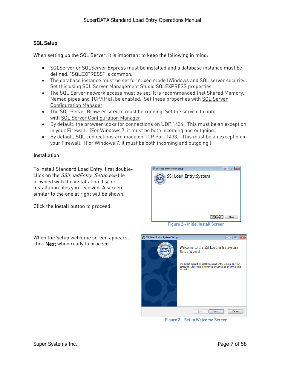 Sql setup, Installation, Sql setup installation | Super Systems SuperDATA Load Entry User Manual | Page 7 / 58