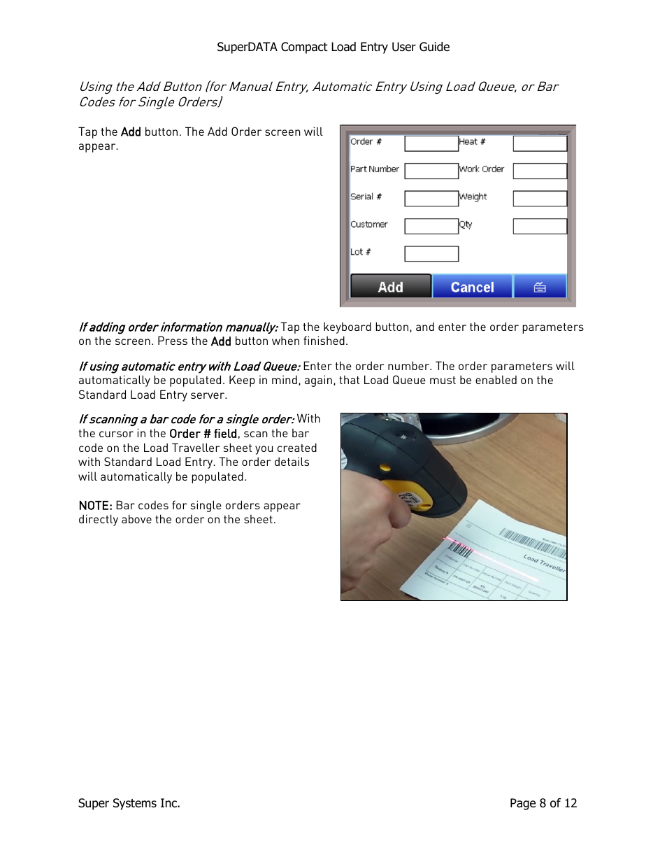 For single orders) | Super Systems SuperDATA Compact Load Entry User Manual | Page 8 / 12