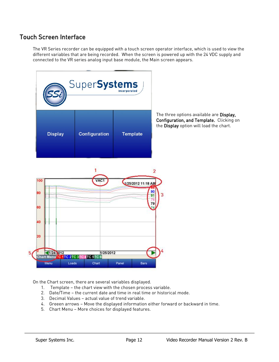 Touch screen interface | Super Systems Paperless VR User Manual | Page 13 / 77