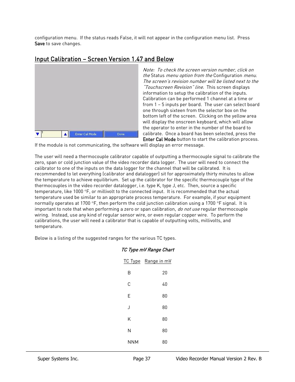 Input calibration – screen version 1.47 and below | Super Systems Paperless VR User Manual | Page 38 / 77