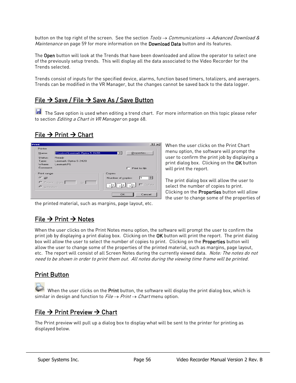 File  save / file  save as / save button, File  print  chart, File  print  notes | Print button, File  print preview  chart | Super Systems Paperless VR User Manual | Page 57 / 77