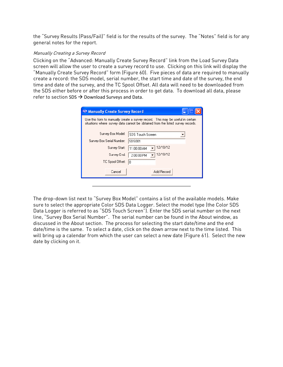 Manually creating a survey record | Super Systems SDS 8120 User Manual | Page 48 / 104