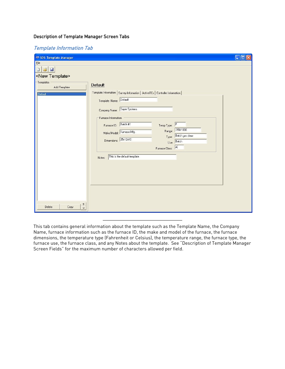 Description of template manager screen tabs, Template information tab | Super Systems SDS 8120 User Manual | Page 87 / 104