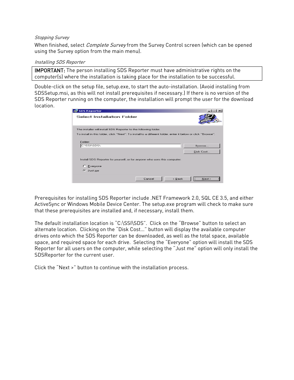 Stopping survey, Installing sds reporter, Stopping survey installing sds reporter | Super Systems SDS 8120 User Manual | Page 97 / 104