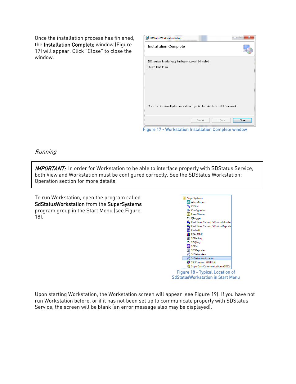 Running | Super Systems SDStatus User Manual | Page 13 / 83