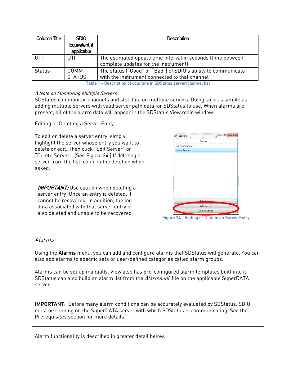 A note on monitoring multiple servers, Editing or deleting a server entry, Alarms | Super Systems SDStatus User Manual | Page 18 / 83